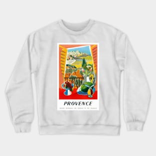 Vintage Travel Poster France Provence Crewneck Sweatshirt